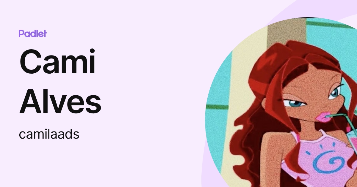 Cami Alves (camilaads) profile | Padlet