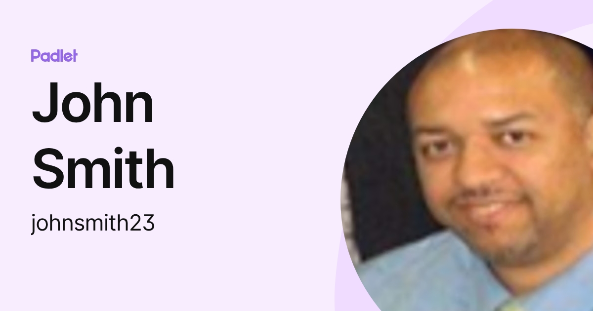 John Smith (johnsmith23) profile | Padlet