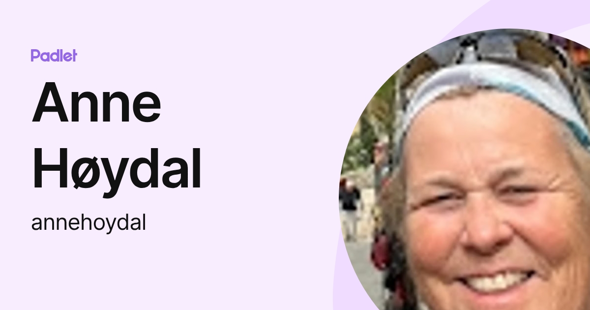 Anne Høydal (annehoydal) profile | Padlet