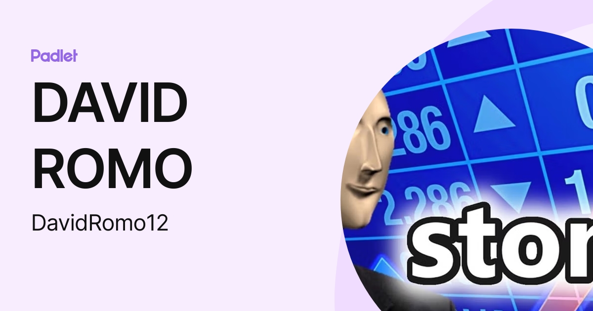 DAVID ROMO (DavidRomo12) profile | Padlet