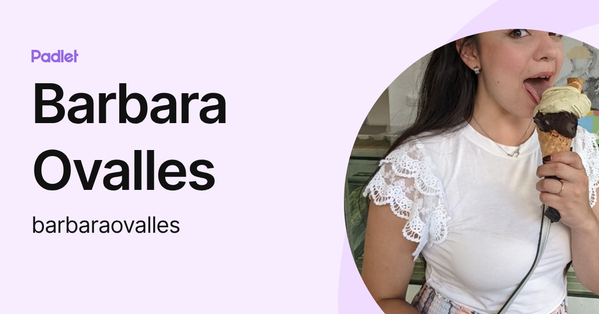 Barbara Ovalles (barbaraovalles) profile | Padlet