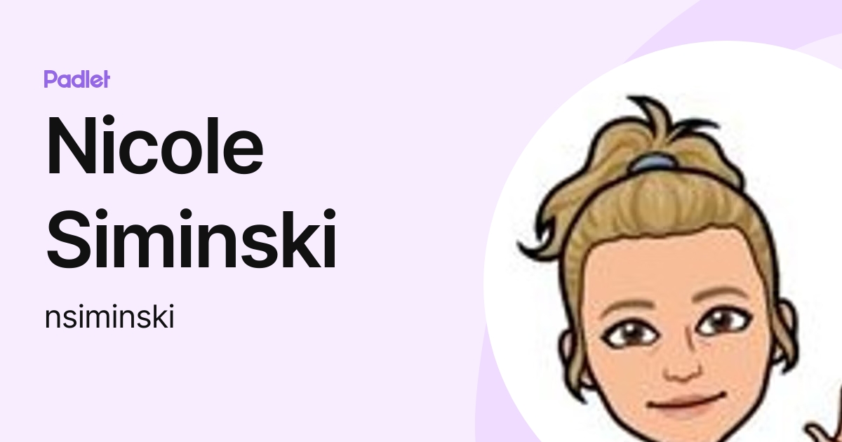Nicole Siminski (nsiminski) profile | Padlet