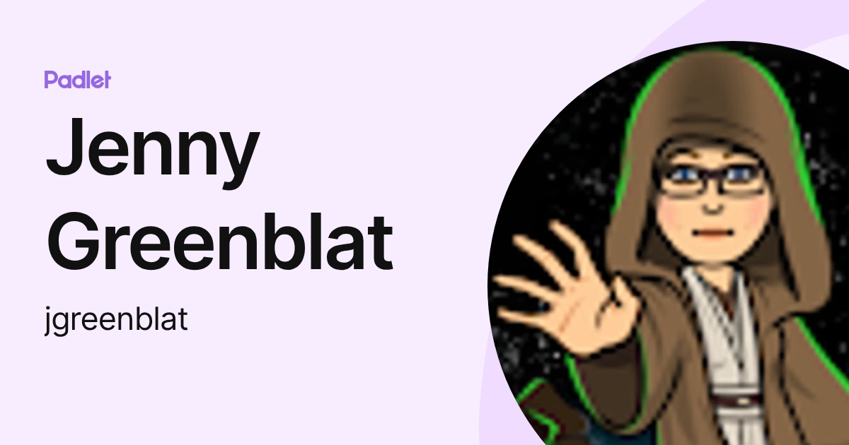 Jenny Greenblat (jgreenblat) profile | Padlet