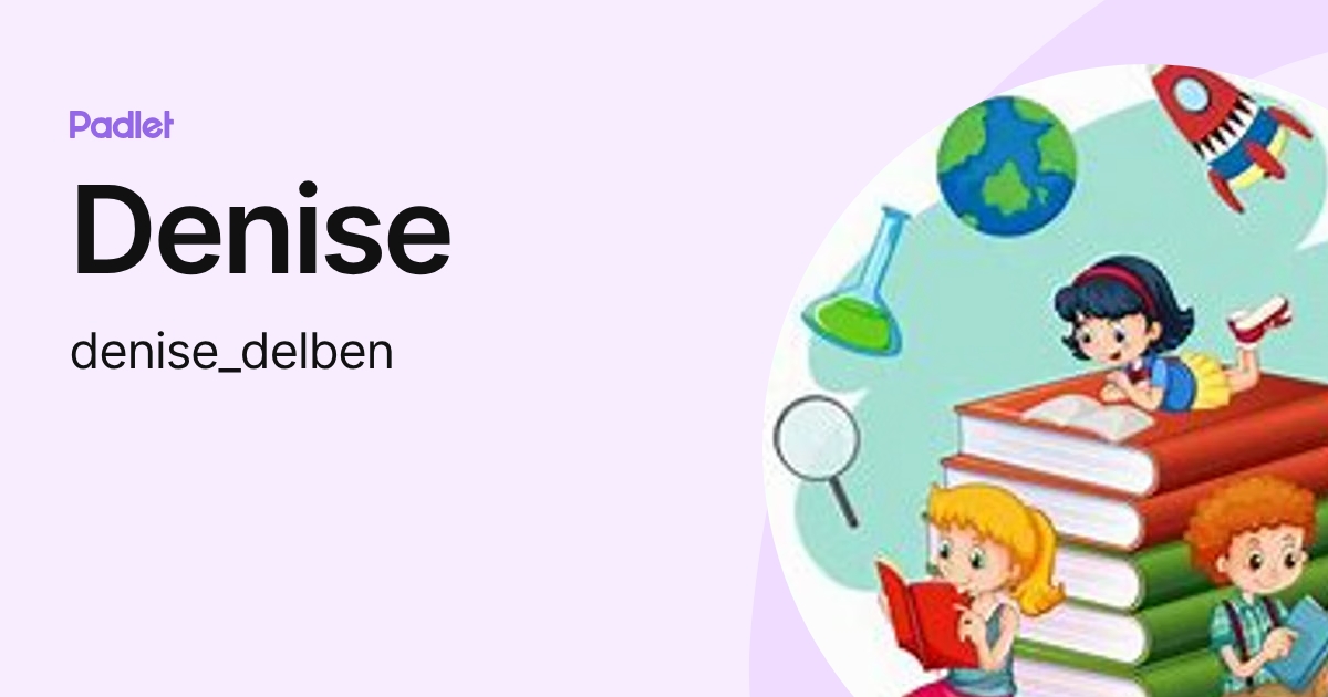 Denise (denise_delben) profile | Padlet