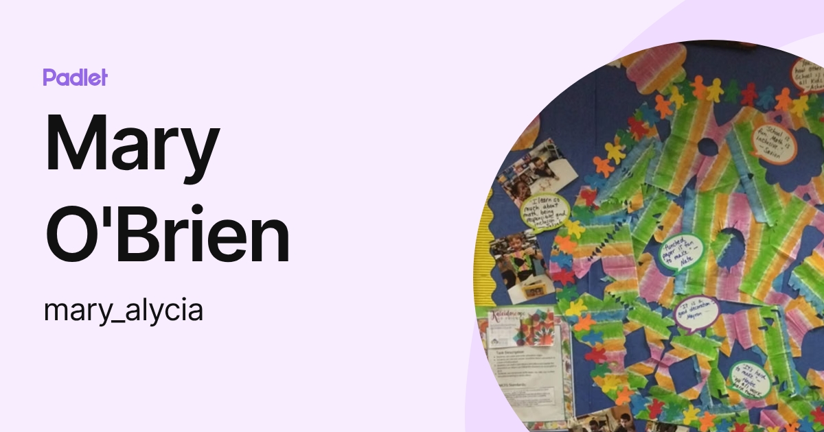 Mary O'Brien (mary_alycia) profile | Padlet