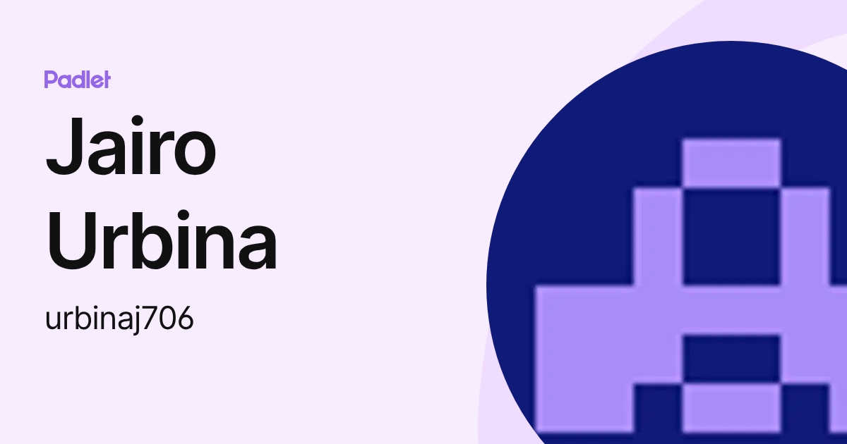 Jairo Urbina (urbinaj706) profile | Padlet