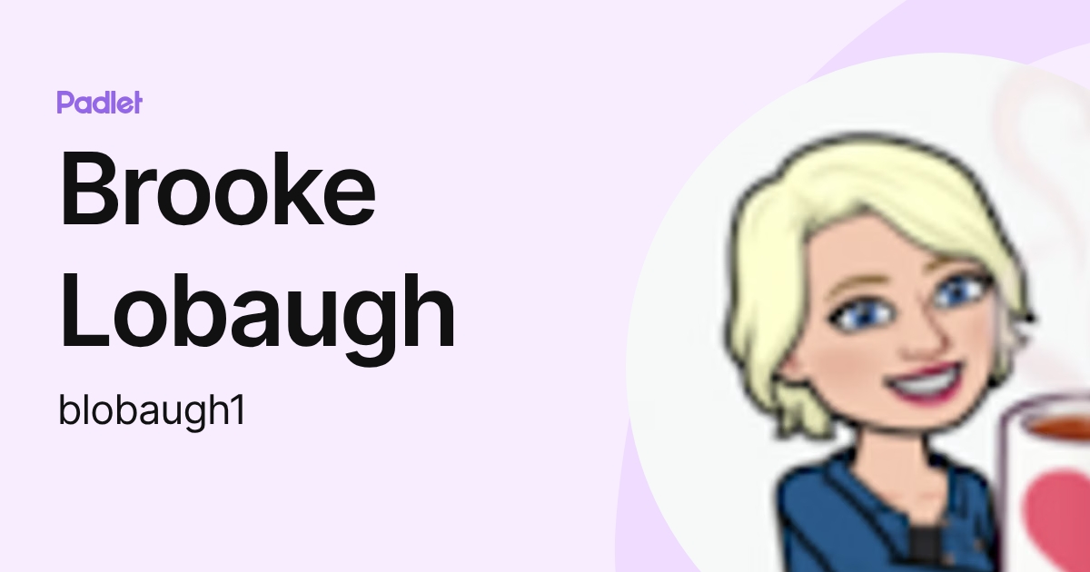 Brooke Lobaugh (blobaugh1) profile | Padlet