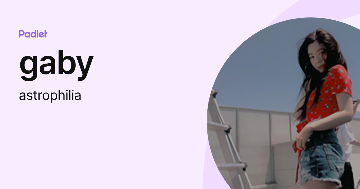 gaby (astrophilia) profile | Padlet