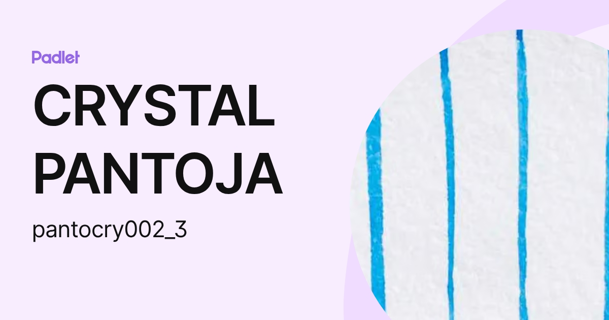 CRYSTAL PANTOJA (pantocry0021) profile | Padlet