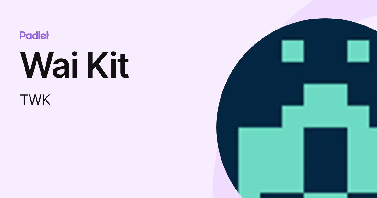 Wai Kit (TWK) profile | Padlet