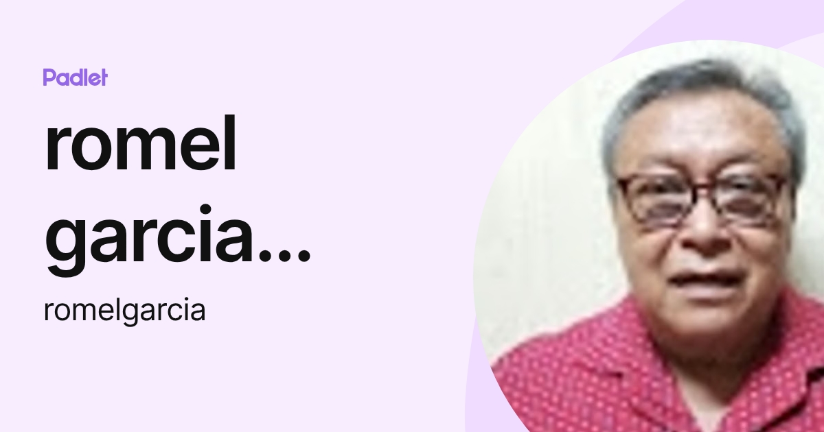 romel garcia martinez (romelgarcia) profile | Padlet