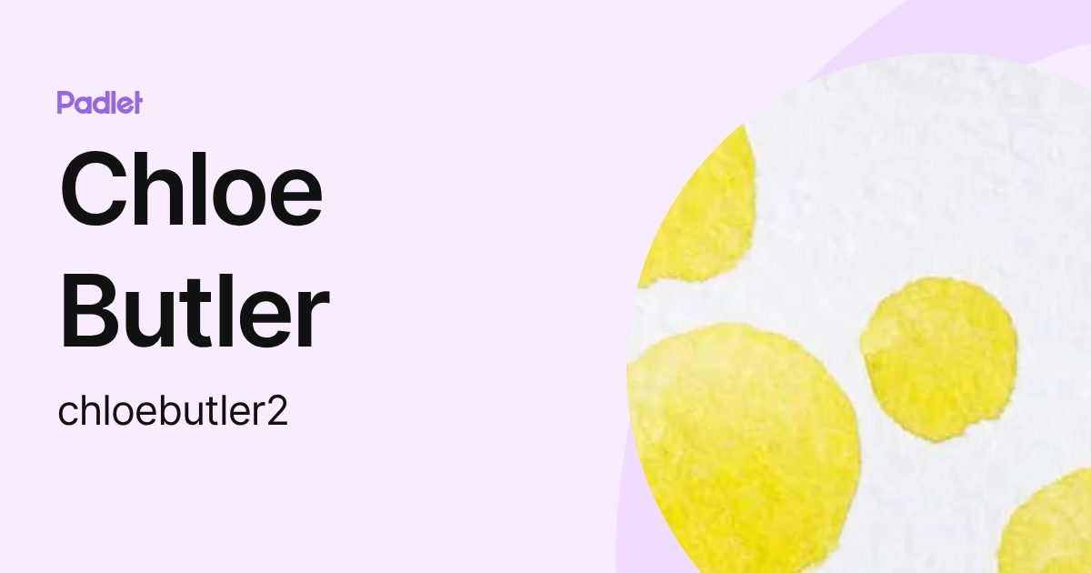 Chloe Butler (chloebutler2) profile | Padlet