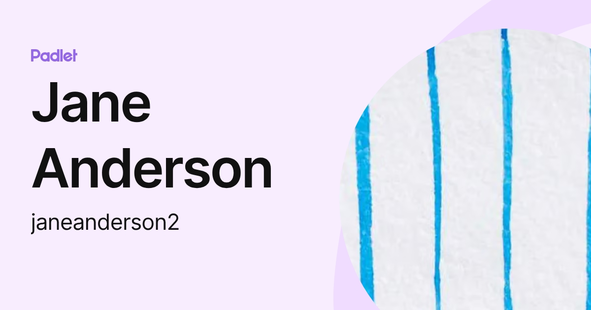 Jane Anderson (janeanderson2) profile | Padlet