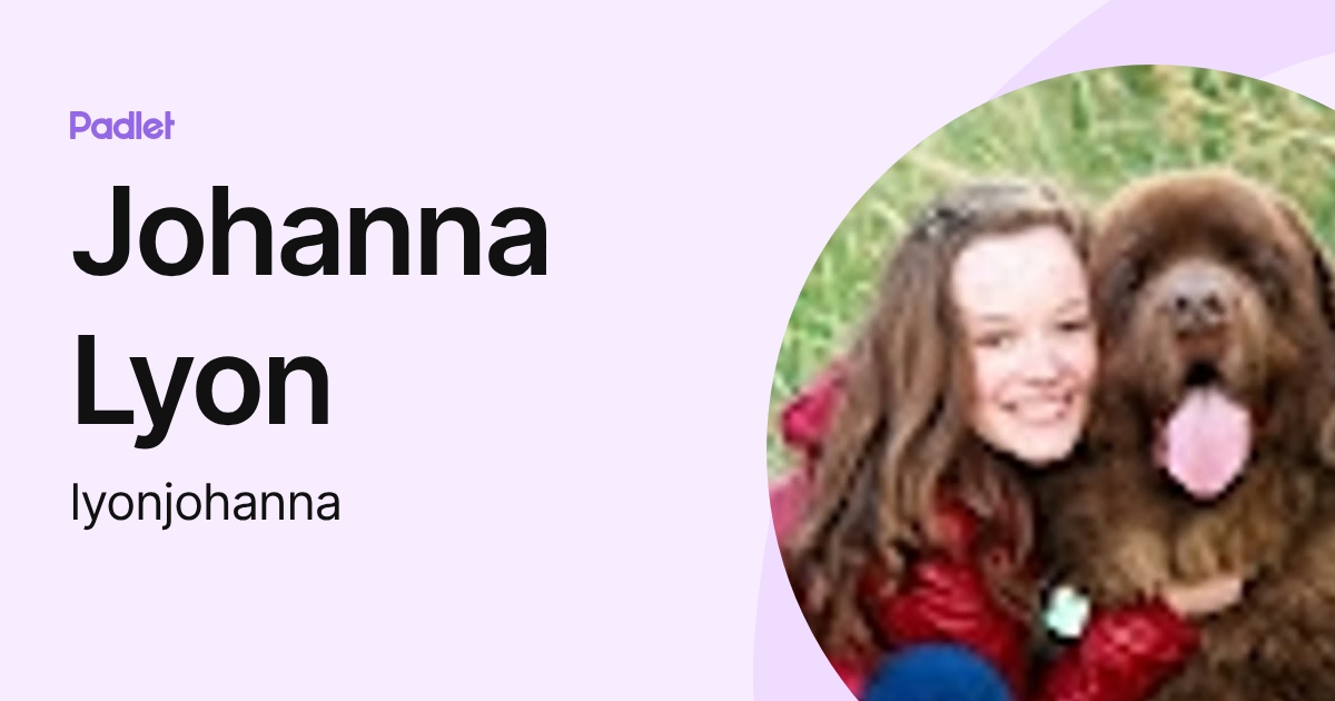 Johanna Lyon (lyonjohanna) profile | Padlet
