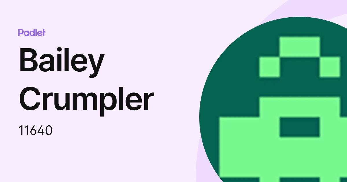Bailey Crumpler (11640) profile | Padlet