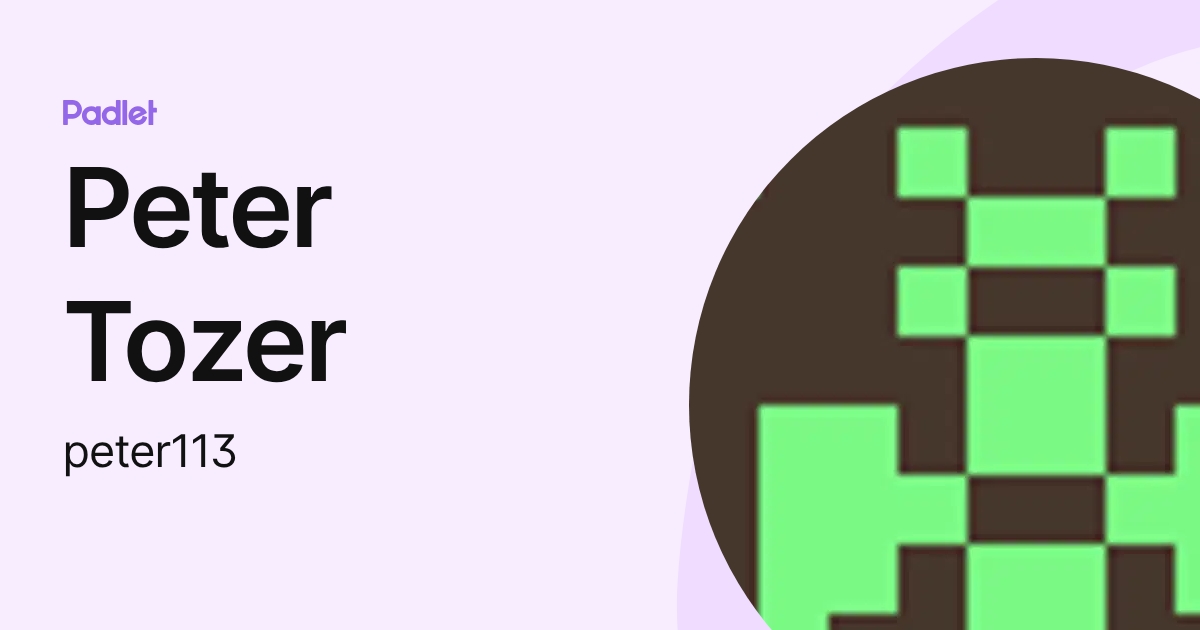 Peter Tozer (peter113) profile | Padlet