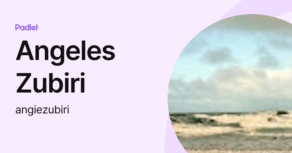 Angeles Zubiri (angiezubiri) profile | Padlet
