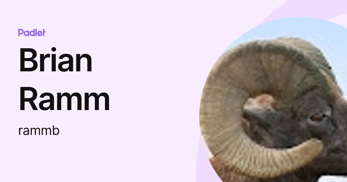 Brian Ramm (rammb) profile | Padlet