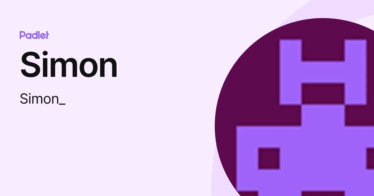 Simon (Simon_) profile | Padlet