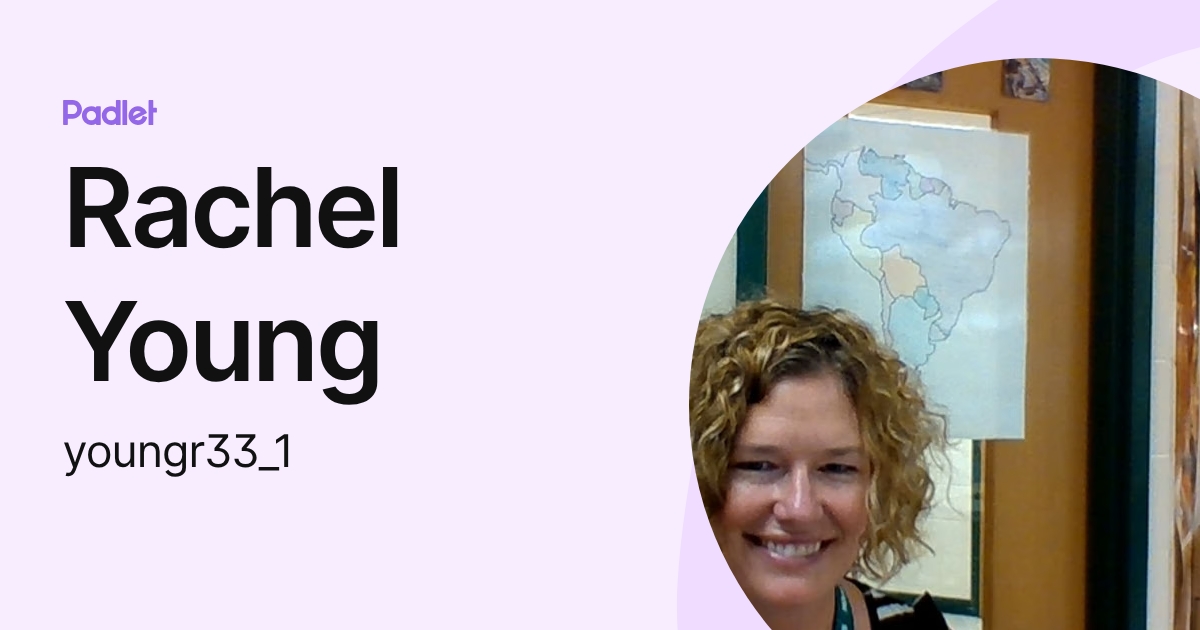 Rachel Young (youngr33_1) profile | Padlet