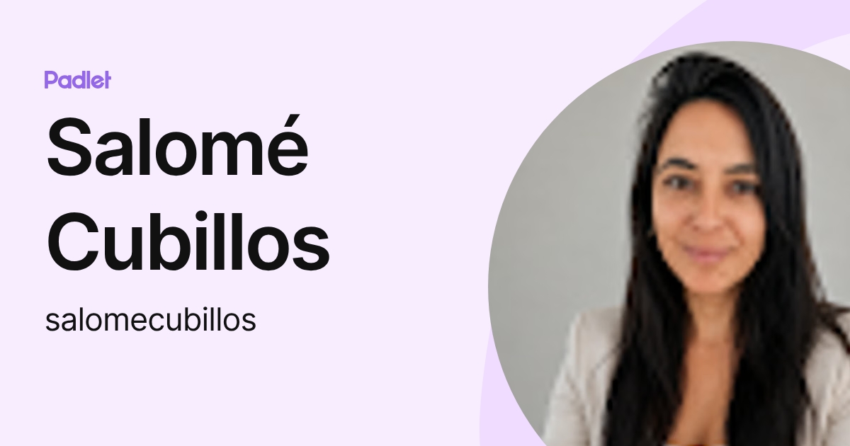 Salomé Cubillos (salomecubillos) profile | Padlet