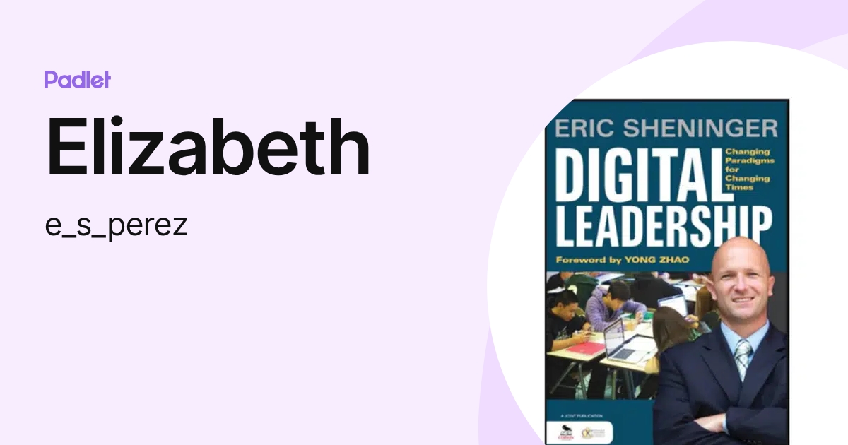 Elizabeth (e_s_perez) profile | Padlet