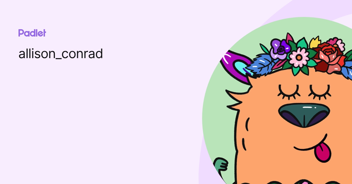 allison_conrad profile | Padlet