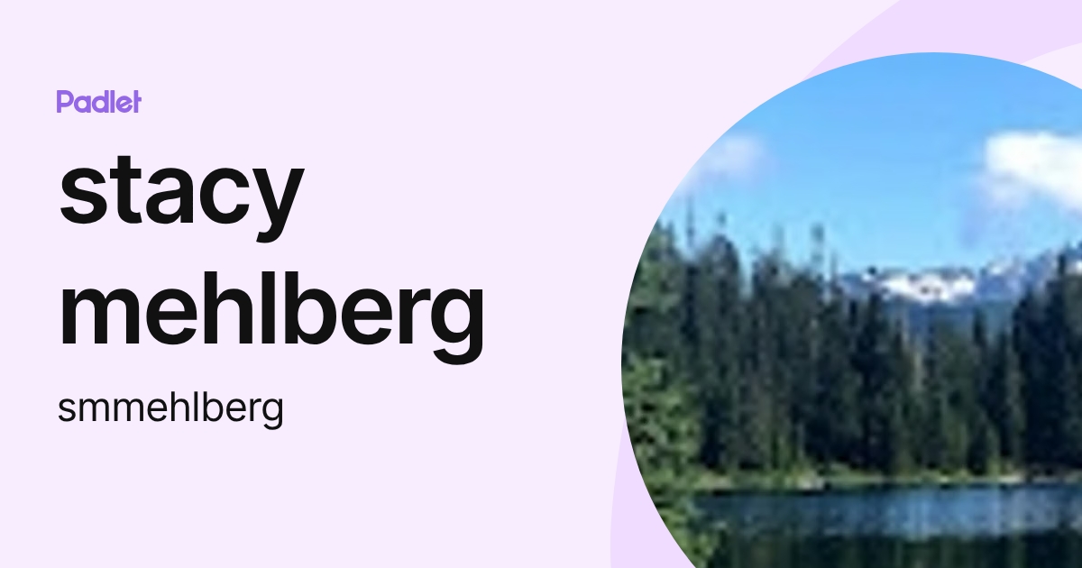 stacy mehlberg (smmehlberg) profile | Padlet