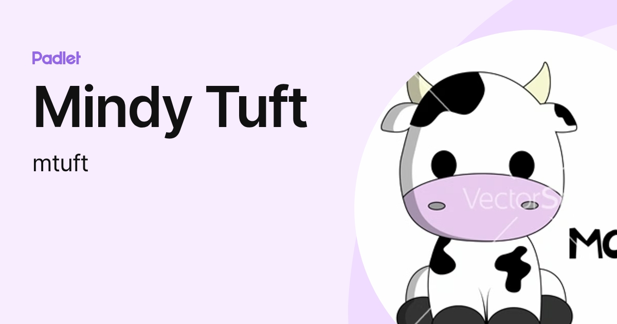 Mindy Tuft (mtuft) profile | Padlet
