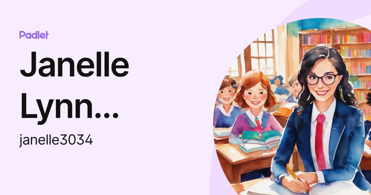 Janelle Lynn Holmes (janelle3034) profile | Padlet