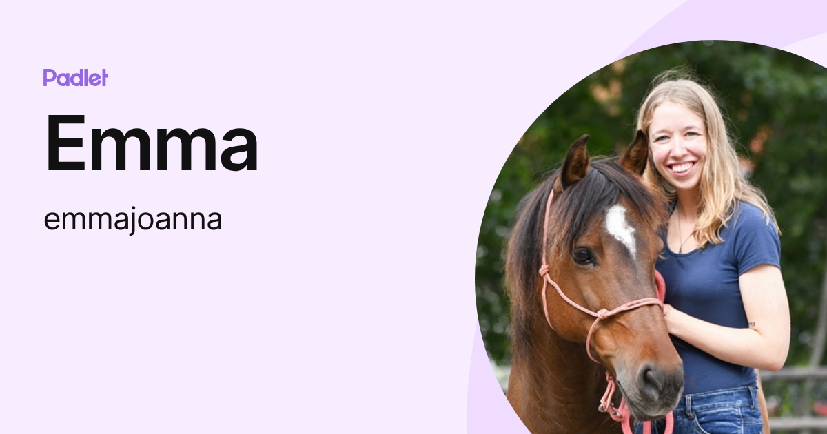 Emma (emmajoanna) profile | Padlet