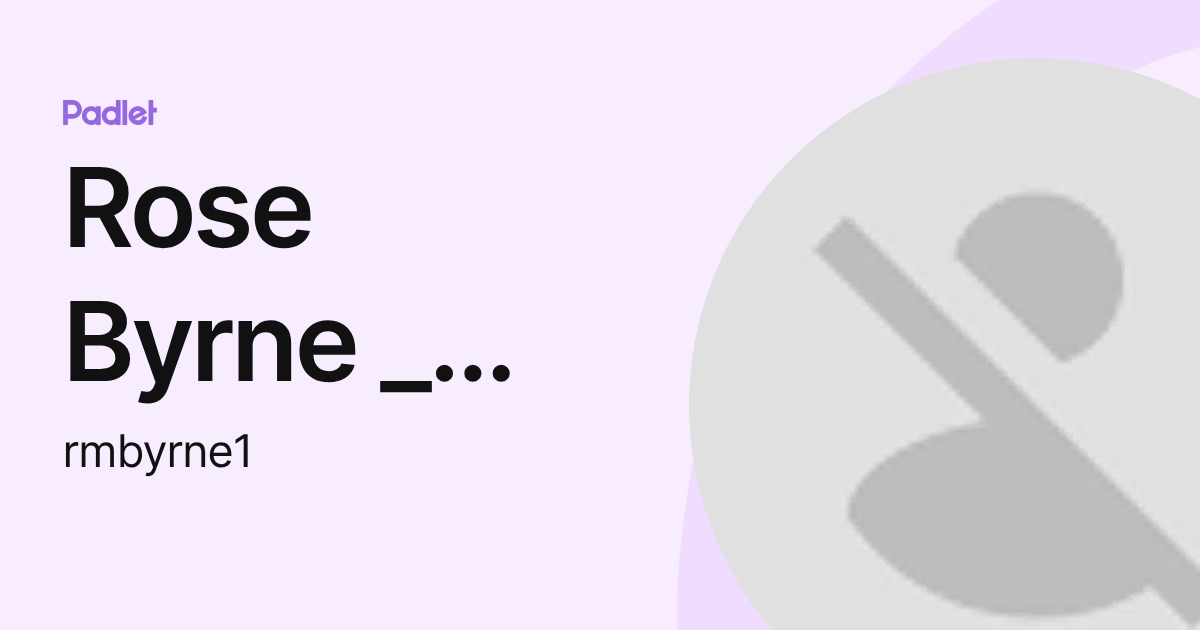 Rose Byrne _ Student - ApexFriendship (rmbyrne1) profile | Padlet