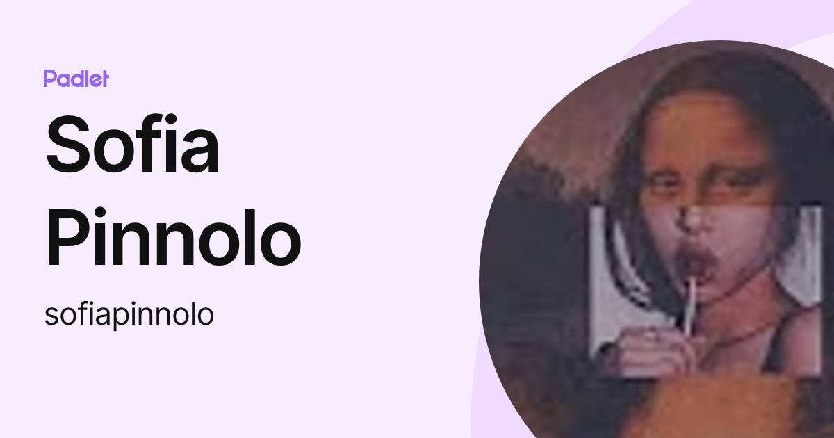 Sofia Pinnolo (sofiapinnolo) profile | Padlet
