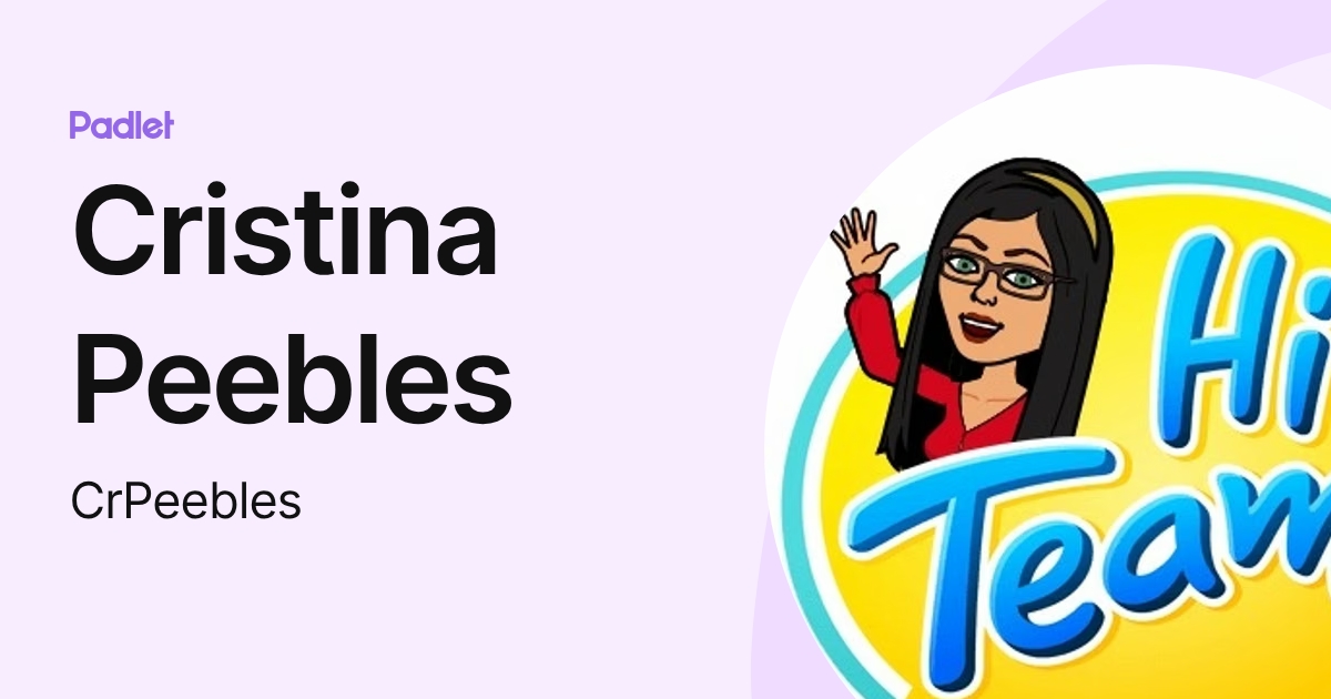 Cristina Peebles (CrPeebles) profile | Padlet