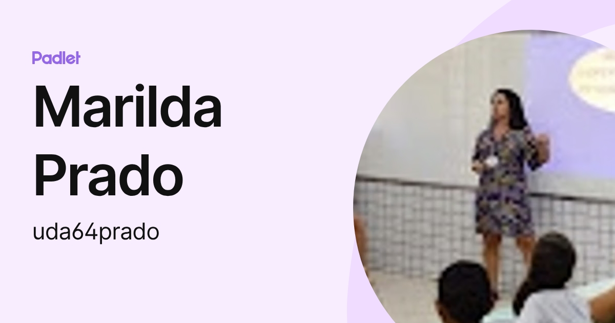 Marilda Prado (uda64prado) profile | Padlet