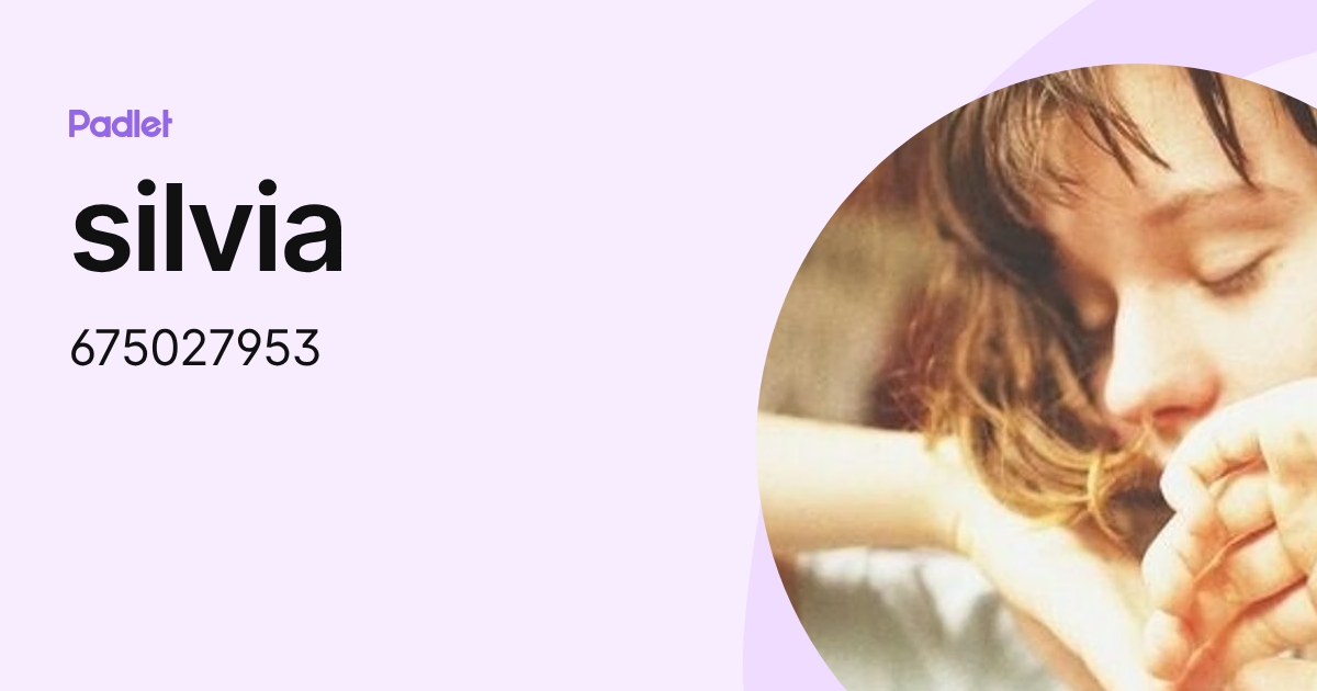 silvia (675027953) profile | Padlet