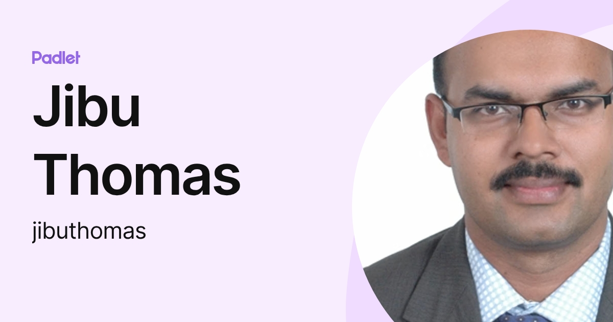 Jibu Thomas (jibuthomas) profile | Padlet