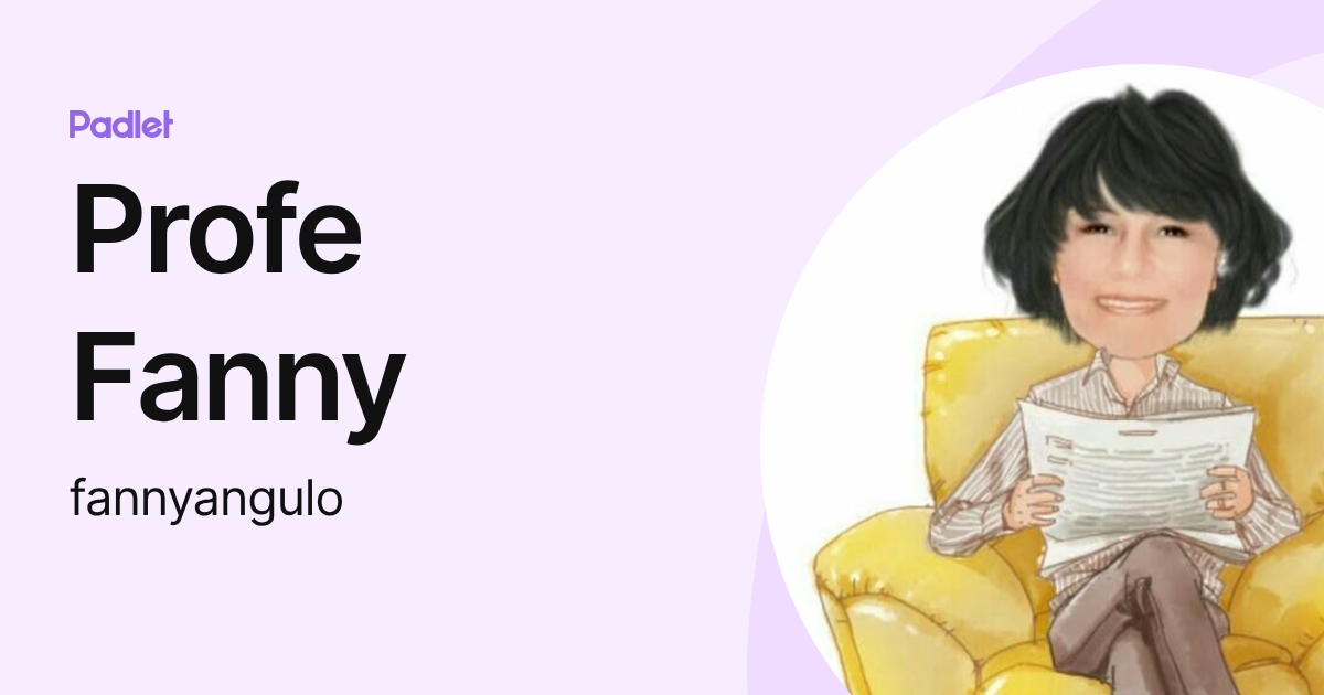 Profe Fanny (fannyangulo) profile | Padlet