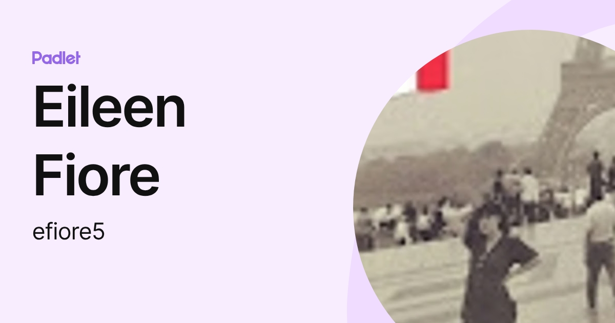 Eileen Fiore (efiore5) profile | Padlet