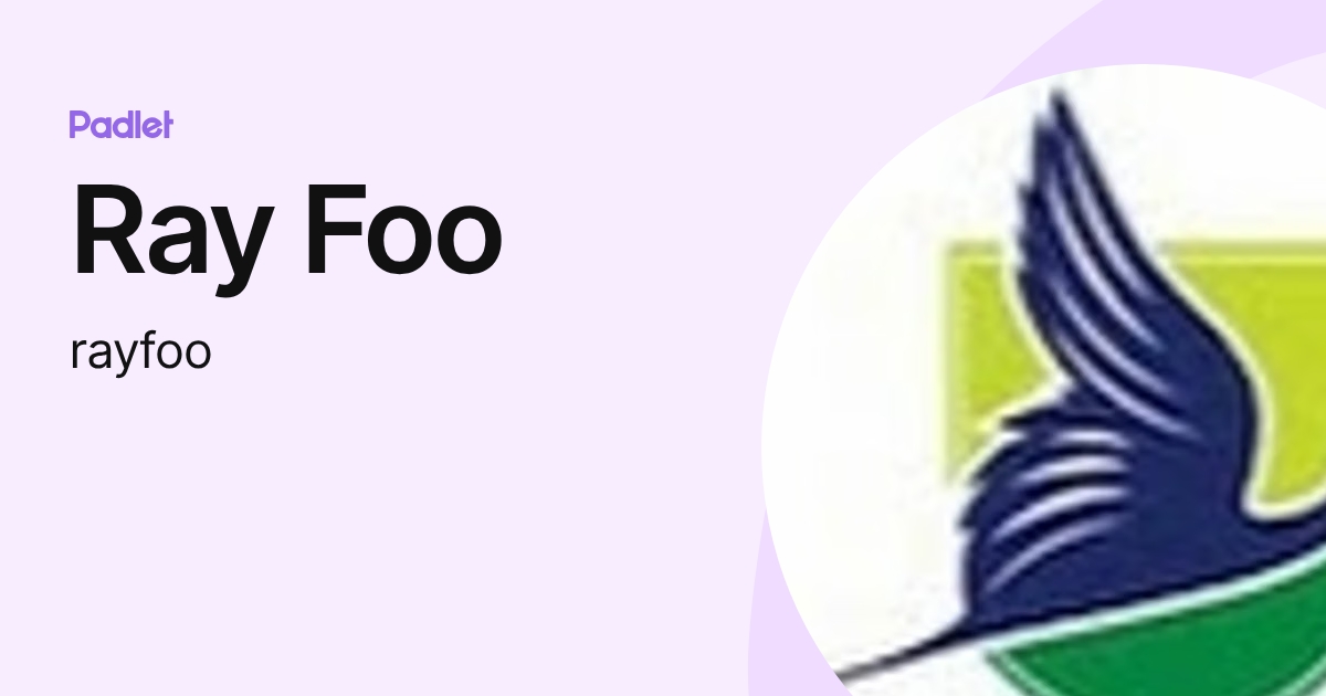 Ray Foo (rayfoo) profile | Padlet