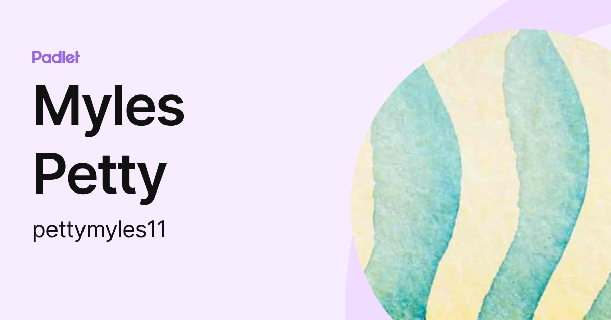 Myles Petty (pettymyles11) profile | Padlet