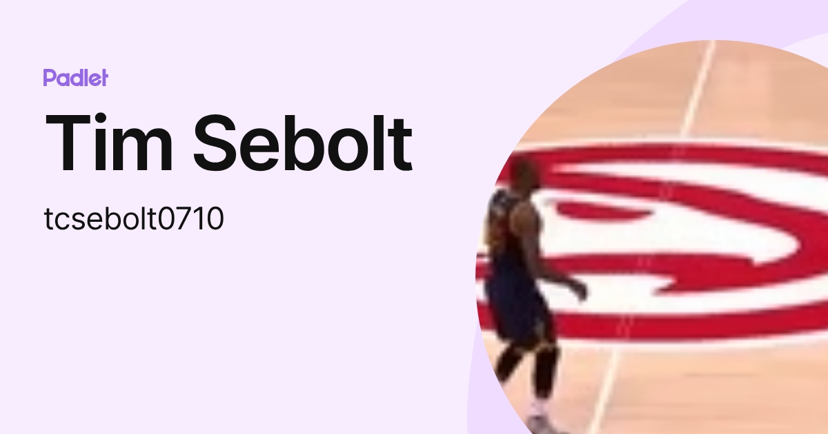 Tim Sebolt (tcsebolt0710) profile | Padlet