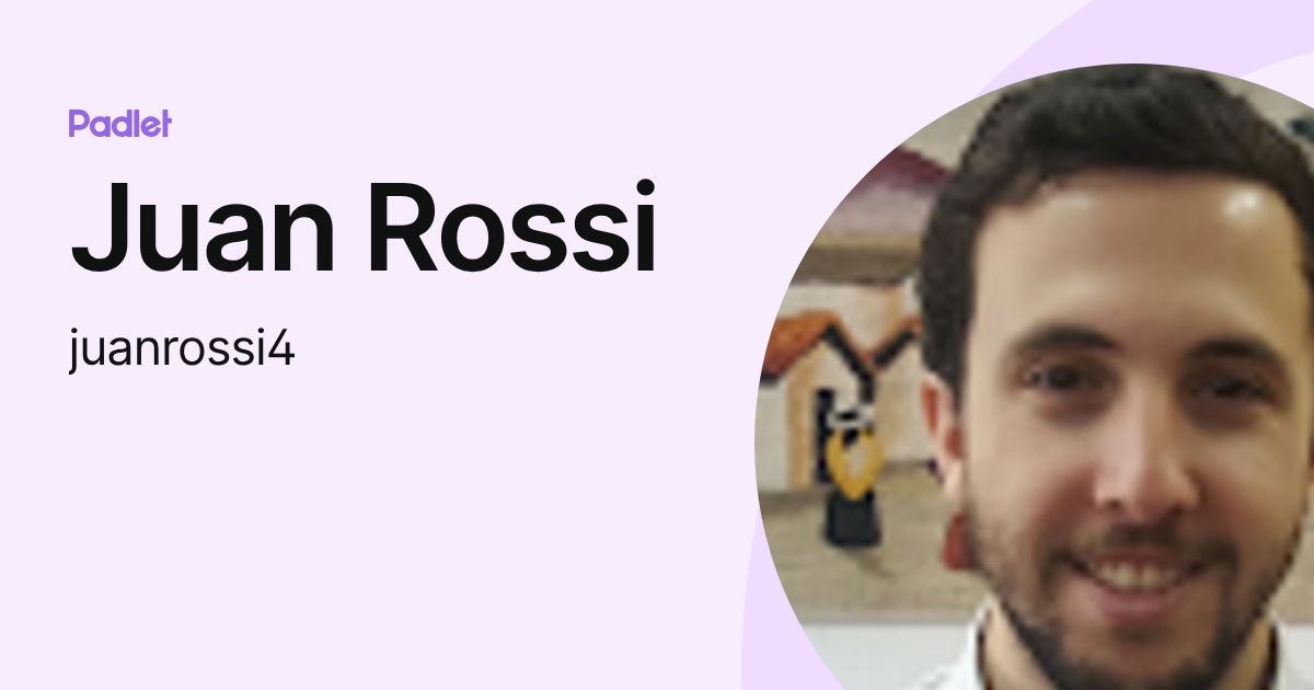 Juan Rossi (juanrossi4) profile | Padlet