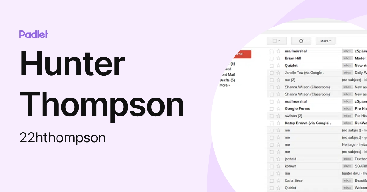 Hunter Thompson (22hthompson) profile | Padlet