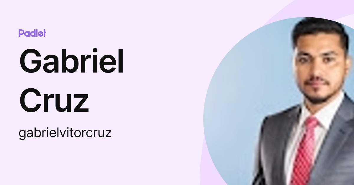 Gabriel Cruz (gabrielvitorcruz) profile | Padlet