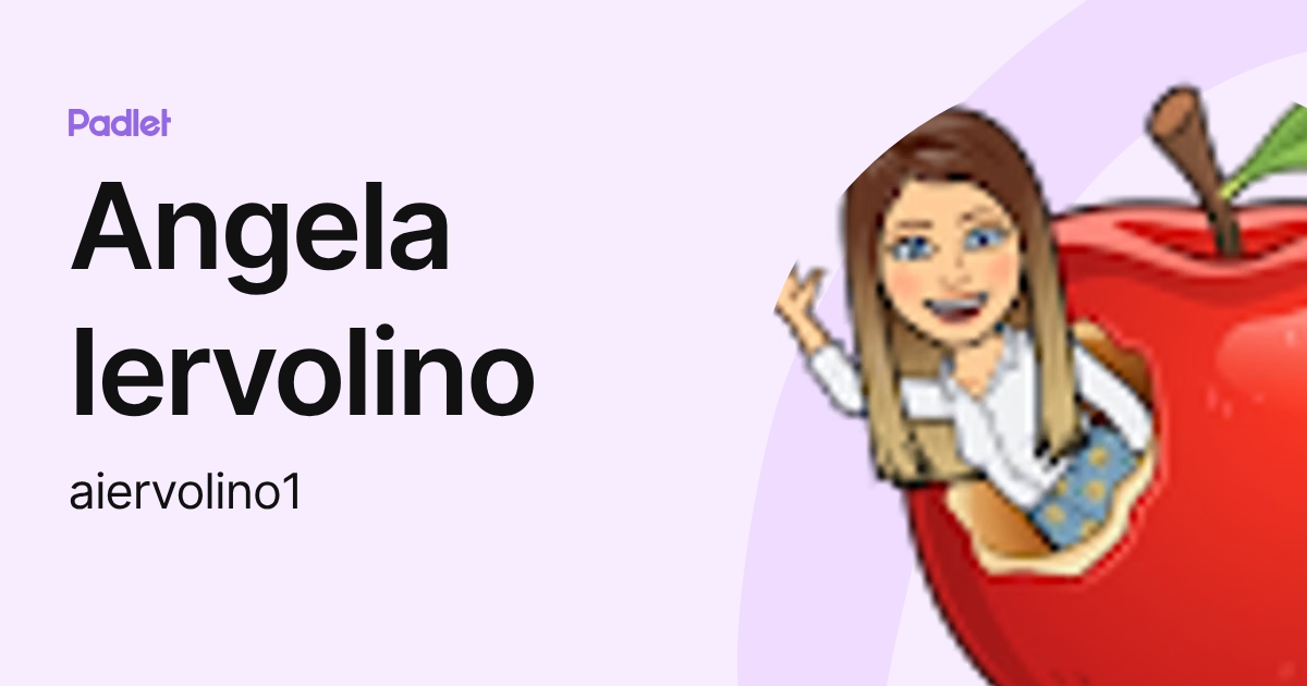 Angela Iervolino (aiervolino1) profile | Padlet