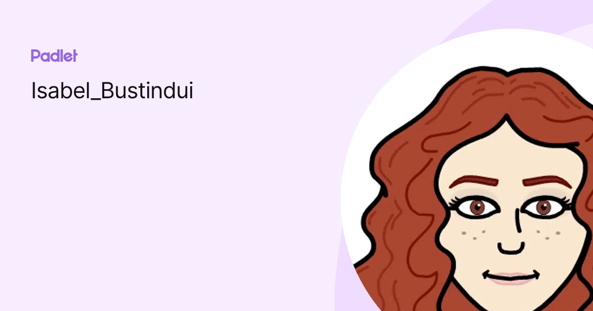 Isabel_Bustindui profile | Padlet