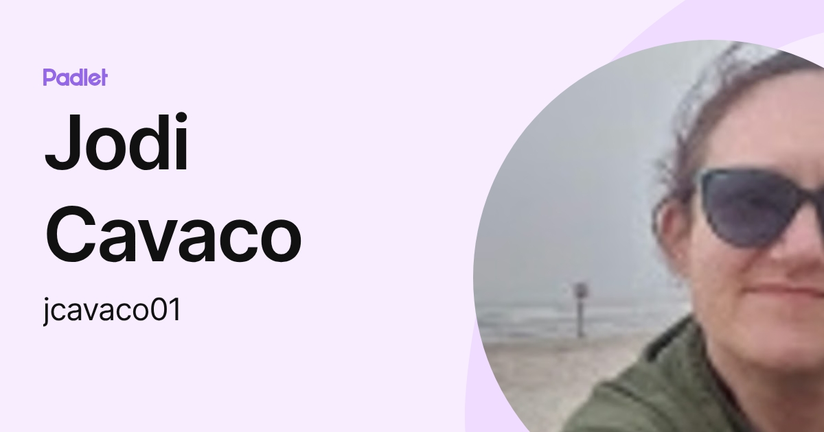 Jodi Cavaco (jcavaco01) profile | Padlet