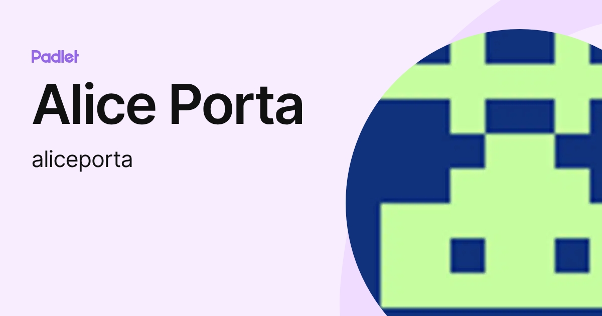 Alice Porta (aliceporta) profile | Padlet