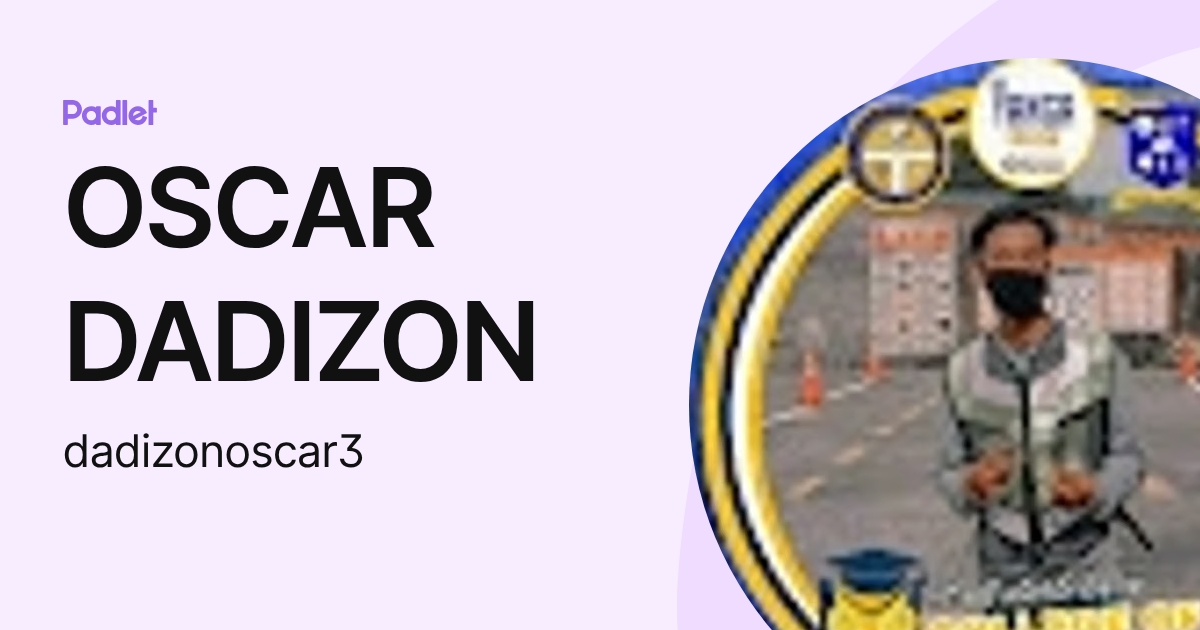 OSCAR DADIZON (dadizonoscar3) profile | Padlet